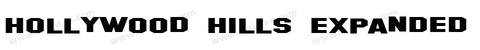 Hollywood Hills Expanded Italic字体转换